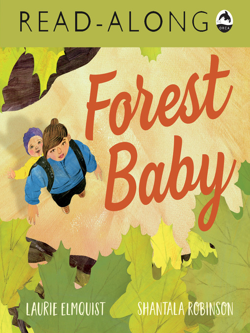 Title details for Forest Baby by Laurie Elmquist - Available